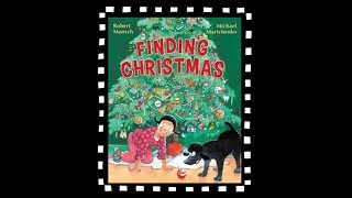 Finding Christmas Read Aloud Story Time [upl. by Dauf]