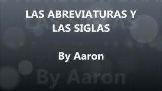 Las abreviaturas y las siglas [upl. by Reidar]