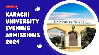 KARACHI UNIVERSITY EVENING ADMISSIONS 2024  HOW TO APPLY IN KU  ONLINE ADMISSIONS 2024 [upl. by Mcmath]