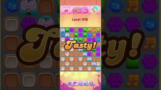 Candy Crush Saga level 418  High Speed [upl. by Assiruam]