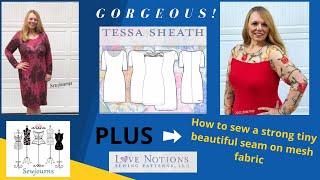 Gorgeous Sheath Dress Pattern for Knits How to sew a tiny seam that stays strong on mesh fabric [upl. by Sussman]