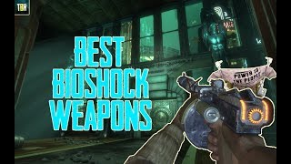 What Are the Best Upgraded Weapons from Bioshock  Best Weapon Upgrades to Use in Bioshock [upl. by Helms]