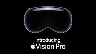 Introducing Apple Vision Pro [upl. by Nitreb]