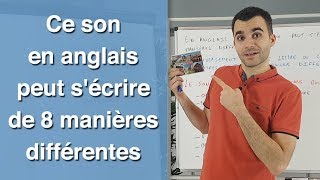 Ce son en anglais peut sécrire de 8 manières différentes [upl. by Aniraad634]