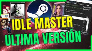 Cómo FARMEAR todos los CROMOS en STEAM sin problemas Guía completa de IDLE MASTER Ultima Versión [upl. by Oneg864]