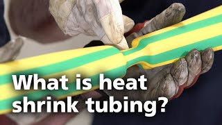 What is heat shrink tubing 1 [upl. by Einnoc]