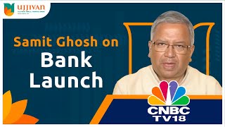 CEO Samit Ghosh Summarizes Bank Launch and Branch Expansions [upl. by Thorfinn]