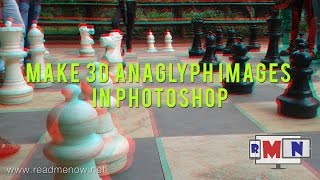 Make 3D anaglyph images in Photoshop  Tutorial [upl. by Barnard464]