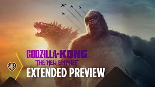 Godzilla x Kong The New Empire  Extended Preview  Warner Bros Entertainment [upl. by Animar256]