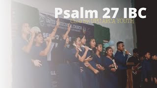 Psalm 27 ByIBC  song cover byUPC ARCA Youth YLTS2021Laak Campground [upl. by Xam]