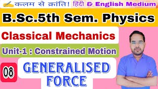 Classical MechanicsLec08BSc 5th Sem Physicsby Navneet Gautam [upl. by Meggie]