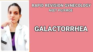 GALACTORRHEARAPID REVISION GYNECOLOGYEXPLAINED WITH TEXTBOOK OF SAKSHI ARORANEET PGAIAPGET [upl. by Ruhtra]