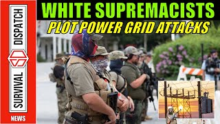 The Greatest Threat to Our Power Grid White Supremacists [upl. by Navnod445]