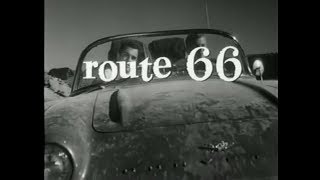 Route 66 Season 1 Opening and Closing Credits and Theme Song [upl. by Flossy]