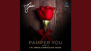 Pamper You Remix [upl. by Stilu]