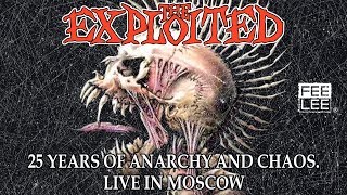 The Exploited  Dead Cities 25 Years Of Anarchy And Chaos Live in Moscow [upl. by Chemesh]