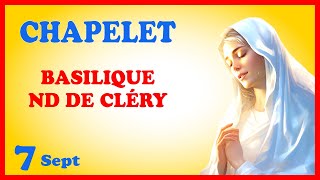 CHAPELET 🙏 Samedi 7 Sept  Mystères Joyeux ND de CLÉRY [upl. by Krissie]