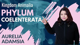 Phylum Coelenterata  Animal Kingdom  Class 11  NEET [upl. by Alekram]