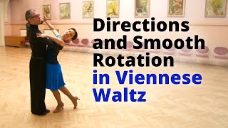 Directions and Smooth Rotation in Viennese Waltz  Natural Turn Closed Change Reverse Turn [upl. by Amleht]