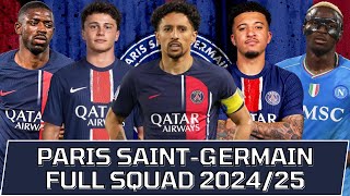 PARIS SAINTGERMAIN FULL SQUAD SEASON 202425  PSG Squad Update with Transfer Rumors [upl. by Lacey663]