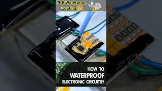 Waterproofing of PCBs electrical coating waterproof coating [upl. by Ydnyc206]