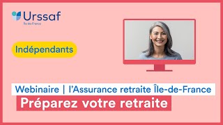 Replay Webinaire du 2301  Travailleur indépendant  Préparez sereinement votre retraite [upl. by Oirevlis944]