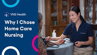 VNS Health Nurses Explain why They Chose Home Care Nursing [upl. by Esinal]