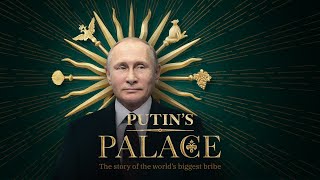 Putins palace The story of the worlds biggest bribe [upl. by Diane87]