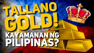 Ang Katotohanan Tungkol sa Tallano Gold at Maharlika Kingdom [upl. by Nike]