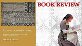 Book Review for The New Carolingian Modelbook  Counted Embroidery Patterns from Before 1600 [upl. by Hidie391]