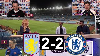 Aston Villa draw Chelsea 22 Last Minute Goal Disallowed Postmatch analysis Reviews Interviews [upl. by Volpe]