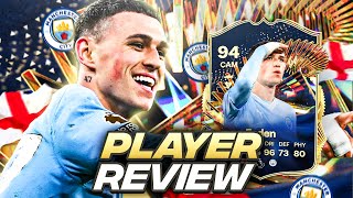 5⭐4⭐ 94 TOTS FODEN PLAYER REVIEW  FC 24 Ultimate Team [upl. by Madelena]