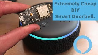 Very Cheap 6 DIY Alexa Doorbell [upl. by Aronle791]