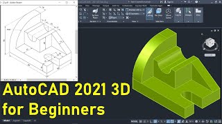 AutoCAD 2021 3D Tutorial for Beginners [upl. by Noli]