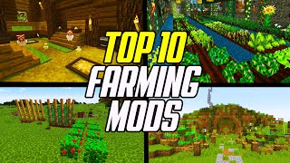 Top 10 Minecraft Farming Mods [upl. by Areik]