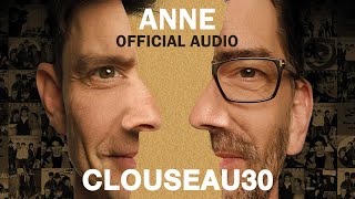 Clouseau  Anne Official Audio [upl. by Kynthia467]