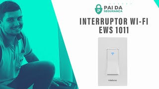 Como configurar interruptor intelbras Izy Smart WiFi EWS 101 [upl. by Sturges507]