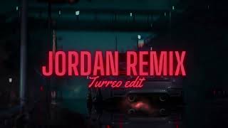 Jordan Remix  Turreo edit [upl. by Churchill]