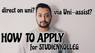 Studying in Germany  how to apply for Studienkolleg  Direct on UNI  Via Uniassist [upl. by Leirda]