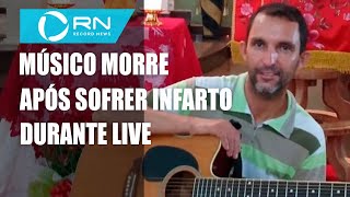 Músico morre após sofrer infarto fulminante durante live em MG [upl. by Neellek969]