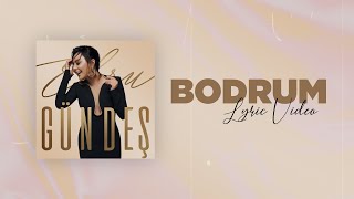 Ebru Gündeş  Bodrum Lyric Video [upl. by Iormina]