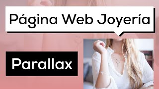 Como Diseñar una Página Web para Joyería con Efectos Parallax HTML CSS y Javascript [upl. by Noffihc811]