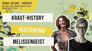 196 Kraut im Ohr Kraut History Klosterfrau Melissengeist [upl. by Gairc234]