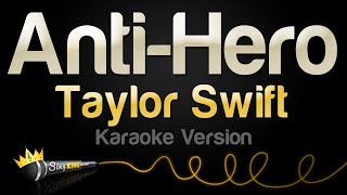 Taylor Swift  AntiHero Karaoke Version [upl. by Haisi344]