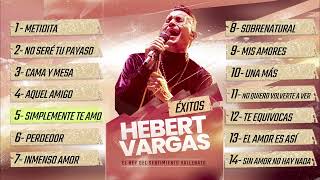 Hebert Vargas  Grandes Exitos vol 2 vallenato Romantico [upl. by Houser]