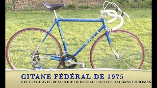 Vélo Course Vintage Gitane Fédéral reynolds 531 de 1975 restauré [upl. by Doykos]