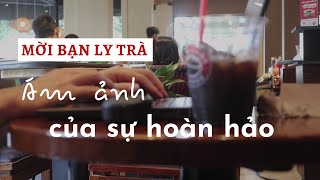 1 ÁM ẢNH của sự hoàn hảo [upl. by Lucine756]