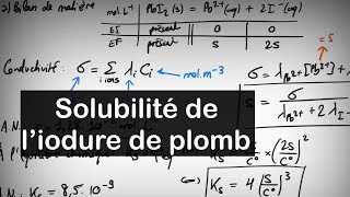 🧑‍🔬 SOLUBILITÉ  iodure de plomb exercice 4 [upl. by Siocnarf]