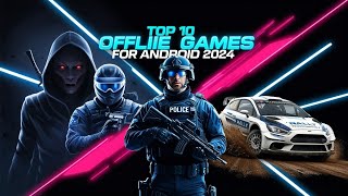 Top 10 Offline Games for Android You Can Play Anywhere in 2024 [upl. by Kittie172]