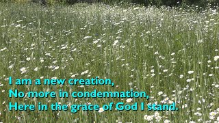 I Am a New Creation with lyrics for congregations [upl. by Babbette]